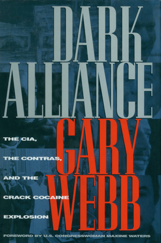 Dark Alliance by Gary Webb